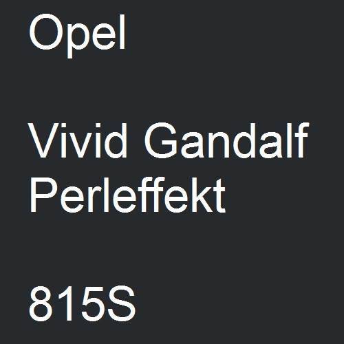 Opel, Vivid Gandalf Perleffekt, 815S.